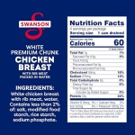 Swanson White Premium Chunk Chicken Breast with Rib Meat in Water, 4.5 oz. (Pack of 4) - Image 3